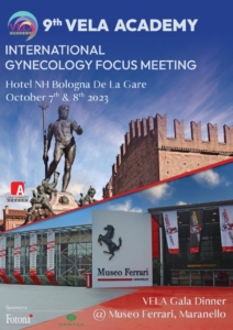 "9TH VELA LASER GYNECOLOGY FOCUS MEETING" - HOTEL NH BOLOGNA DE LA GARE - ITALIA • 7-8 Ottobre 2022